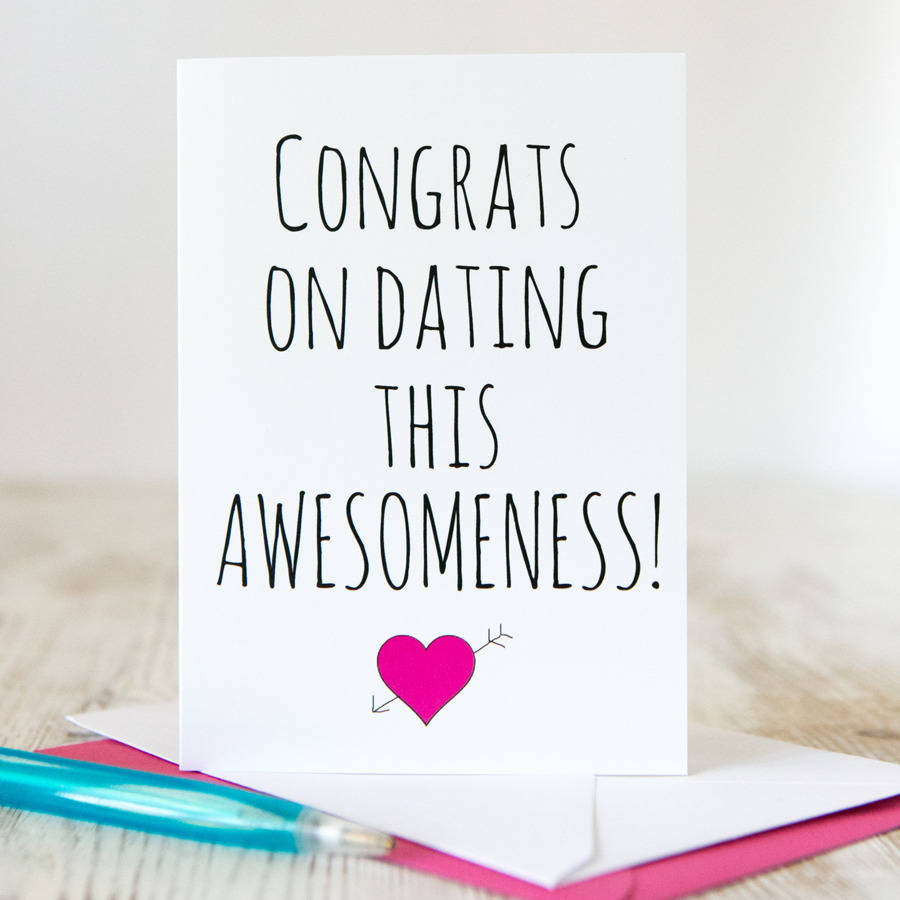 'Congrats On Dating Me' Funny Valentine's Day Card, 1 of 6