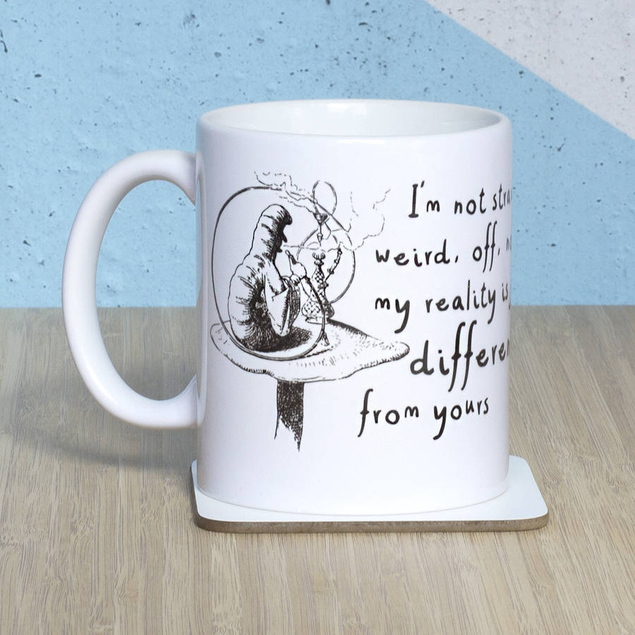 Alice In Wonderland 'I'm Not Strange' Mug, 1 of 4