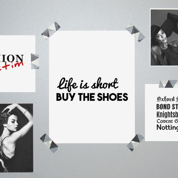 Fashion Print 'Life Is Short Buy The Shoes', 2 of 2