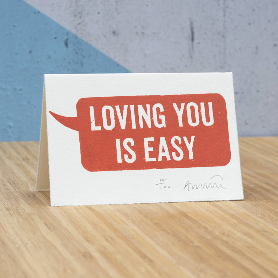 Limited Edition 'Loving You Is Easy' Card By Oakdene Designs