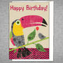 Toucan Birthday Card, thumbnail 1 of 2