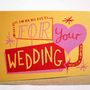 'For Your Wedding' Hand Printed Card, thumbnail 4 of 4