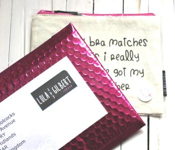 'When My Bra Matches Pants…' Pouch, 5 of 6