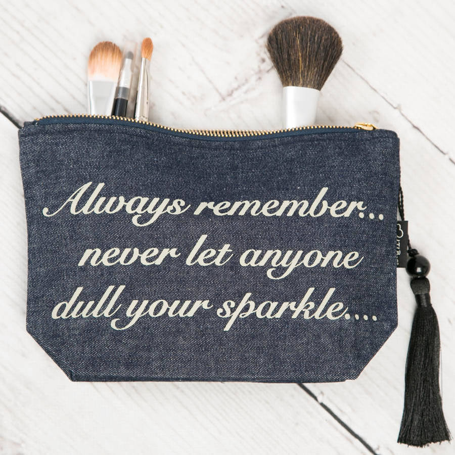 denim cosmetic bag 'never let anyone dull your sparkle' by lovethelinks