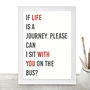 'Sit With You On The Bus' Print, thumbnail 5 of 7