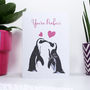 'You're Perfect' Penguin Valentine's Day Card, thumbnail 2 of 2