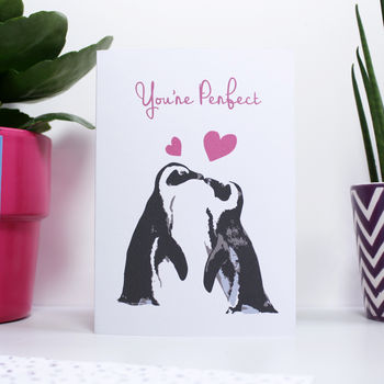'You're Perfect' Penguin Valentine's Day Card, 2 of 2