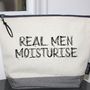 'Real Men Moisturise' Wash Bag, thumbnail 1 of 3
