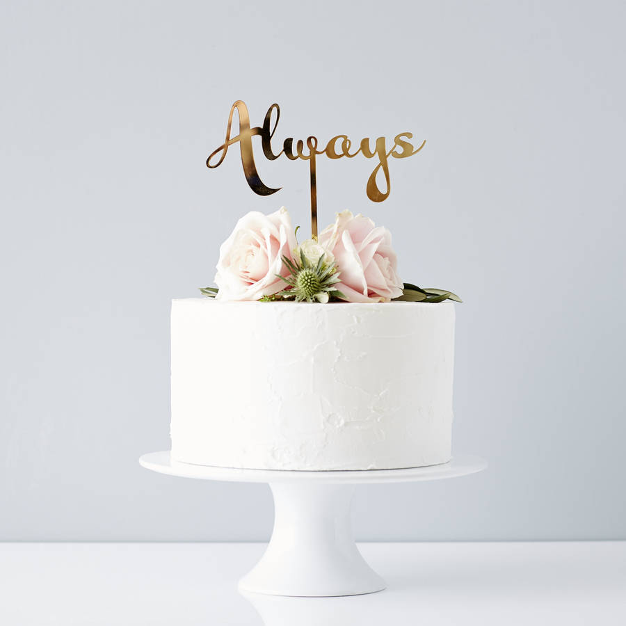 original_calligraphy always wedding cake topper