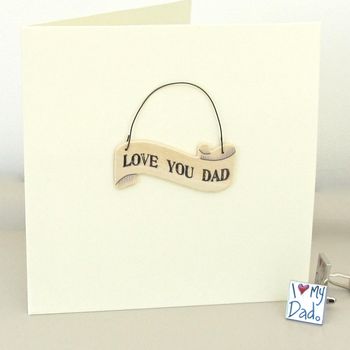 Love You Dad Handmade Card, 3 of 3