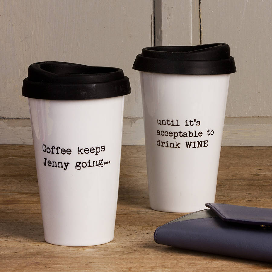personalised quote travel mug