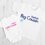 Big Cousin Little Cousin Personalised T Shirt Set, thumbnail 2 of 3