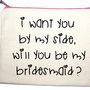 'Will You Be My Bridesmaid?' Pouch, thumbnail 3 of 5