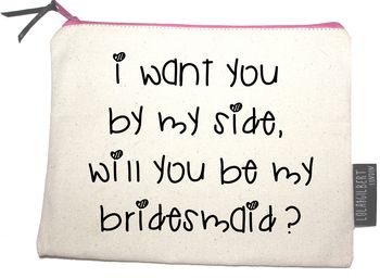 'Will You Be My Bridesmaid?' Pouch, 3 of 5