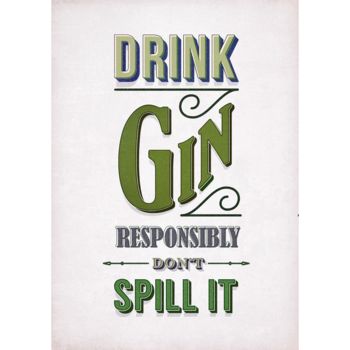 'Drink Responsibly' Gin Print, 3 of 3