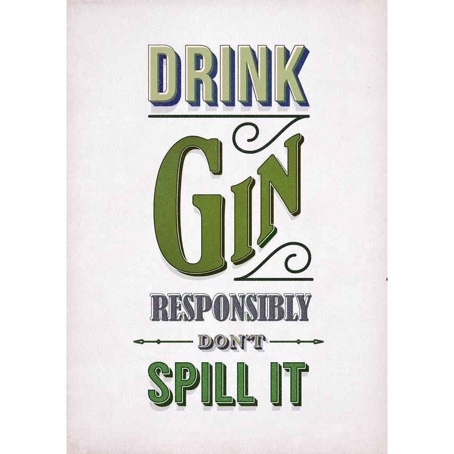 Gin drinker sassy classy GIN02 A3 A4 POSTER ART BUY 2 GET 1 FREE