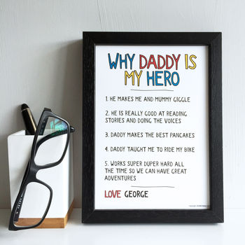 Personalised Why Dad Daddy Is My Hero Print, 3 of 7