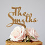 Personalised Calligraphy Surname Wedding Cake Topper, thumbnail 2 of 5