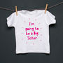 Personalised Toddler Announcement T Shirt, thumbnail 3 of 4