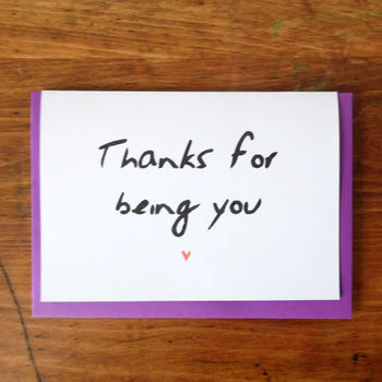 'Thanks For Being You' Card, 2 of 2