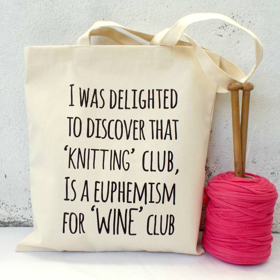 'knitting and wine club' knitting bag by kelly connor designs ...