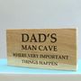 Personalised Dad's Man Cave Oak Sign, thumbnail 2 of 3