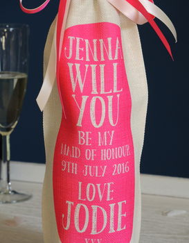 Personalised 'Will You Be My Bridesmaid?' Bottle Bag, 4 of 6