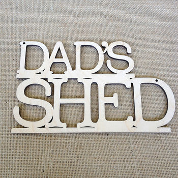 Dad's Shed Wooden Sign, 2 of 2