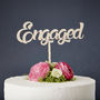 'Engaged' Wooden Cake Topper, thumbnail 2 of 5