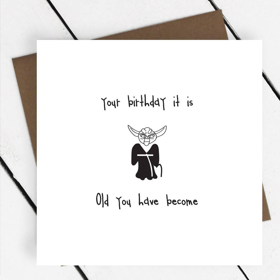 'your birthday it is' star wars yoda greeting card by a 