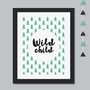 Personalised 'Wild Child' Print, thumbnail 3 of 4