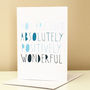 Positively Wonderful Congratulations Card, thumbnail 3 of 3