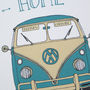Camper Van Print 'Home Is Where You Park It', thumbnail 10 of 12