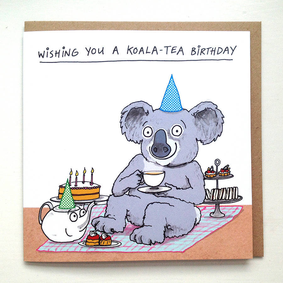 'koala tea' birthday card by cardinky | notonthehighstreet.com