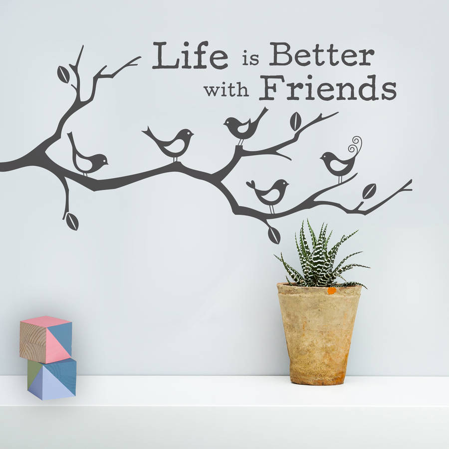 'Life Is Better With Friends' Wall Sticker, 1 of 5