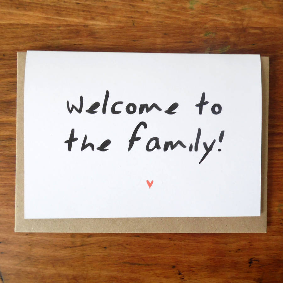 Welcome To The Family Card By Witty Hearts