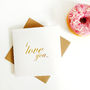 I Love Your Bum, Valentine's Day Gold Foil Card, thumbnail 4 of 4