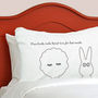 Personalised Pillowcase For Child And Teddy Sleepyheads, thumbnail 3 of 7