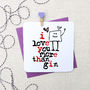'I Love You More Than…' Personalised Anniversary Card, thumbnail 2 of 4