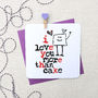 'I Love You More Than…' Personalised Anniversary Card, thumbnail 4 of 4