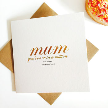 You're One In A Million, Thank Goodness! Gold Foil Card, 5 of 5