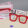 21st Birthday Card Glasses For Her, thumbnail 1 of 7