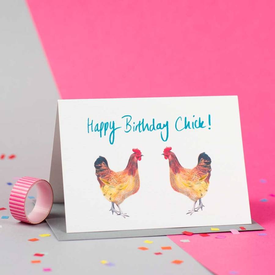 'happy birthday chick!' chicken birthday card by jenny jackson ...