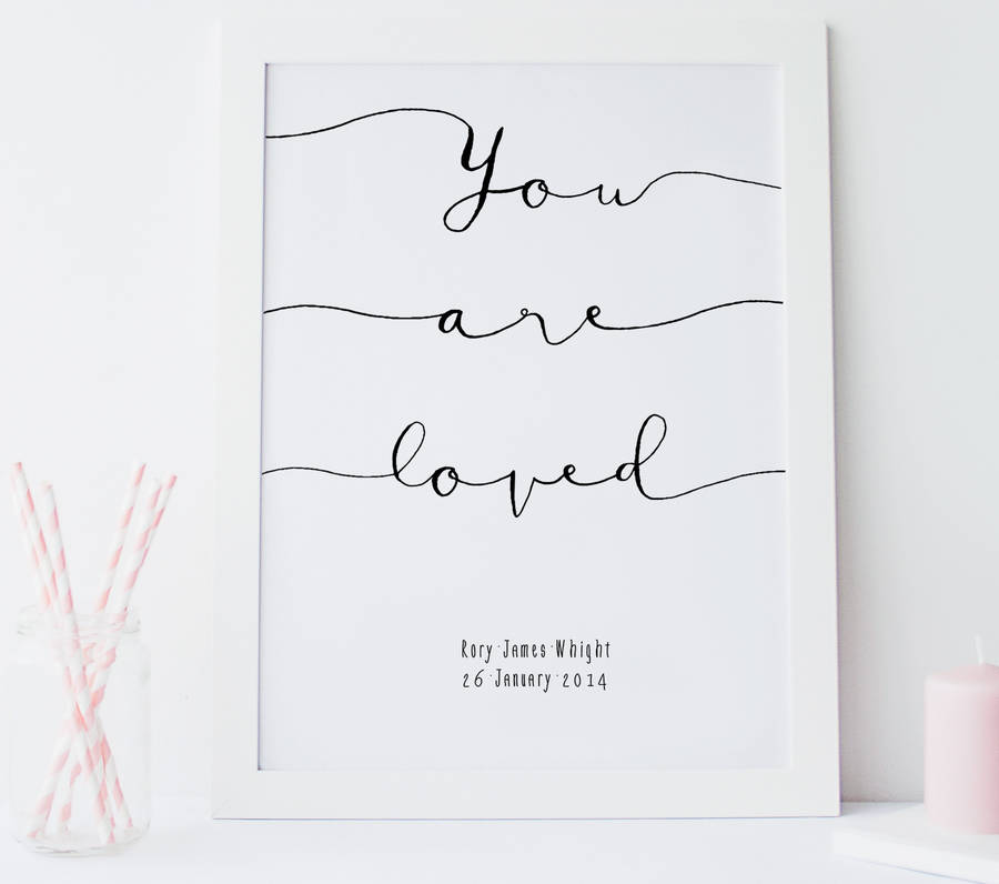 'you are loved' art print by made at twenty two