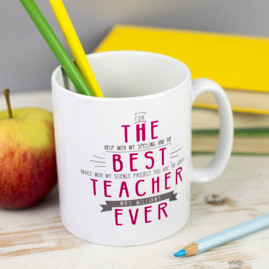Personalised 'best Teacher Ever' Secret Message Mug By The