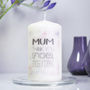 Personalised 'Mum Thank You For' Candle For Mum, thumbnail 1 of 5